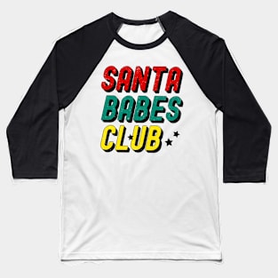 Santa Fatty Club Baseball T-Shirt